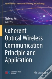 Coherent Optical Wireless Communication Principle And Application