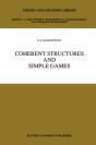 Coherent Structures And Simple Games - Preview
