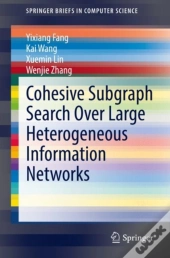 Cohesive Subgraph Search Over Large Heterogeneous Information Networks