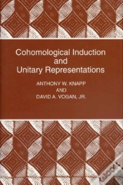 Capa do artigo Cohomological Induction And Unitary Representations