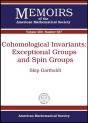 Cohomological Invariants: Exceptional Groups And Spin Groups - Preview