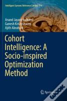 Cohort Intelligence: A Socio-Inspired Optimization Method