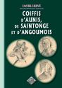 Coiffis D'Aunis De Saintong Et D'Angoumois - Preview