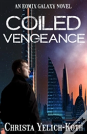 Coiled Vengeance