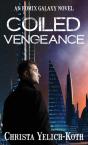 Coiled Vengeance - Preview