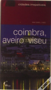 Capa do artigo Coimbra, Aveiro e Viseu