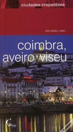 Capa do artigo Coimbra, Aveiro y Viseu