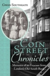 Coin Street Chronicles