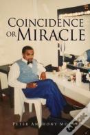 Coincidence Or Miracle