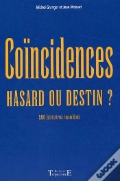 Capa do artigo Coincidences, Hasard Ou Destin ? 590 Histoires Insolites