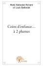 Coins D'Enfance ... A 2 Plumes - Preview