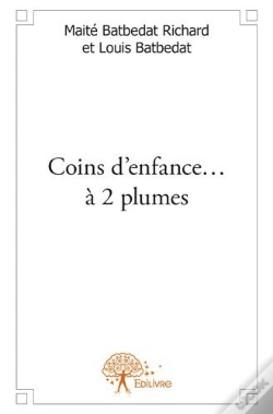 Capa do artigo Coins D'Enfance ... A 2 Plumes