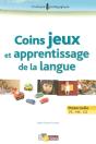 Coins Jeux Et Apprentissage De La Langue ; Maternelle - Preview