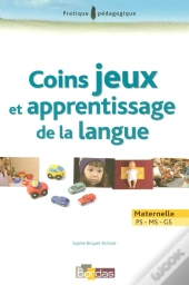Coins Jeux Et Apprentissage De La Langue ; Maternelle