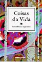 Coisas da Vida - Preview