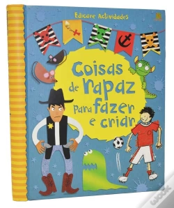 Capa do artigo Coisas de Rapaz Para Fazer e Criar