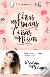 Coisas Minhas, Coisas Nossas