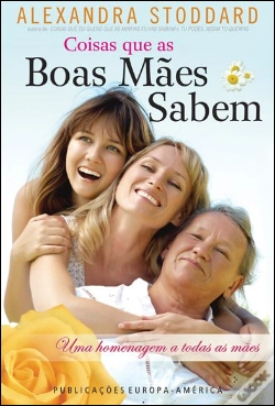 Capa do artigo Coisas que as Boas Mães Sabem