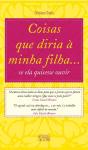 Coisas que diria à minha filha... - Preview