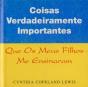 Coisas Verdadeiramente Importantes que os Meus Filhos Me Ensinaram - Preview