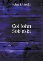 Col John Sobieski - Preview