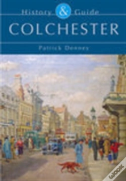 Capa do artigo Colchester: History And Guide