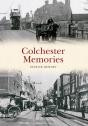 Colchester Memories - Preview