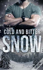 Cold And Bitter Snow