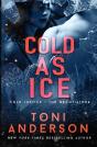Cold As Ice: A Thrilling Novel Of Romanc - Preview