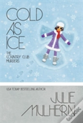 Cold As Ice