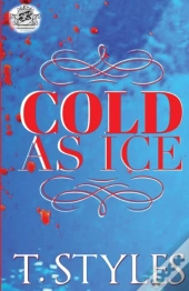 Cold As Ice (The Cartel Publications Presents)