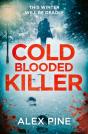 Cold Blooded Killer - Preview