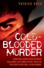 Cold-Blooded Murder - Preview
