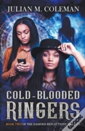 Cold-Blooded Ringers