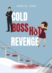 Capa do artigo Cold Boss, Hot Revenge