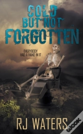 Cold But Not Forgotten