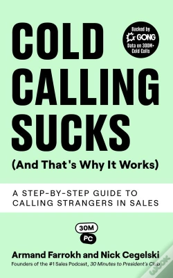 Capa do artigo Cold Calling Sucks (And That'S Why It Works)