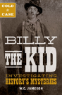 Cold Case: Billy The Kid - Preview