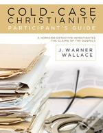 Cold-Case Christianity Participant'S Guide