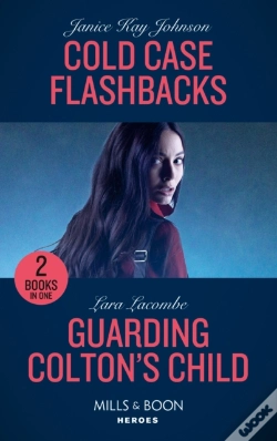 Capa do artigo Cold Case Flashbacks / Guarding Colton'S Child