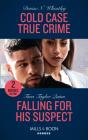 Cold Case True Crime / Falling For His Suspect - Preview
