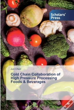 Capa do artigo Cold Chain Collaboration Of High Pressure Processing Foods & Beverages