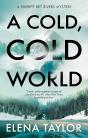 Cold, Cold World - Preview