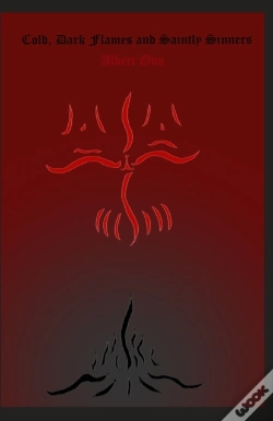 Capa do artigo Cold, Dark Flames And Saintly Sinners