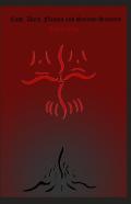 Cold, Dark Flames And Saintly Sinners