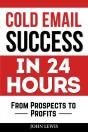 Cold Email Success In 24 Hours - Preview