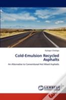 Cold-Emulsion Recycled Asphalts