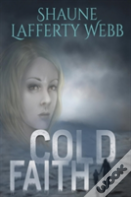 Cold Faith