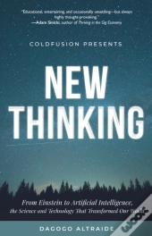 Cold Fusion Presents: New Thinking