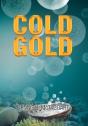 Cold Gold - Preview